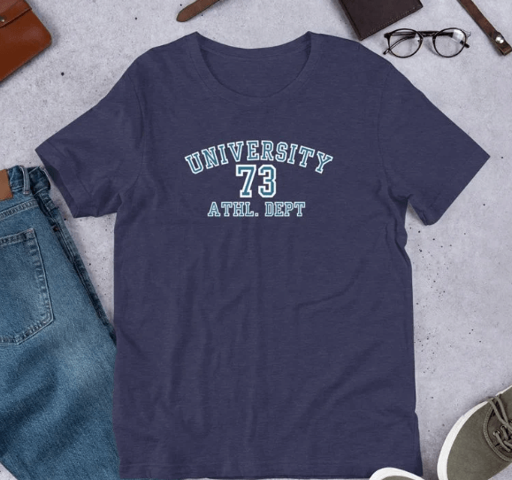 "University" 73 ATHL. DEPT. - Unisex T-Shirt